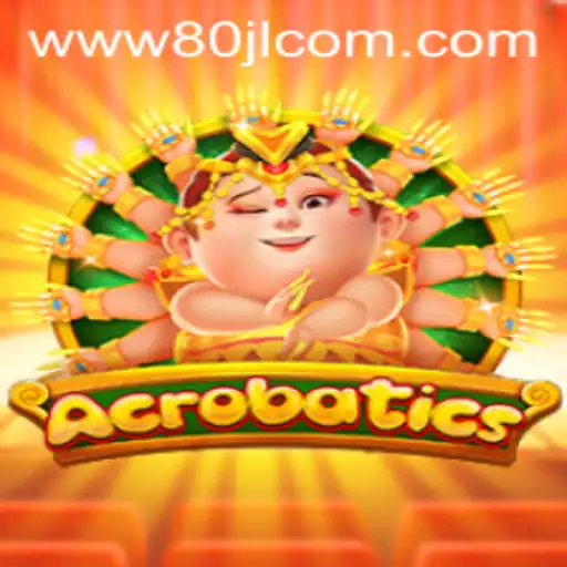 Unveiling the Thrills of Acrobatics: A Comprehensive Guide to 80JL.COM's Latest Game