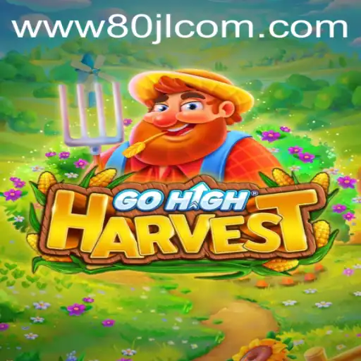 Discover the Thrilling World of GoHighHarvest: A Comprehensive Guide